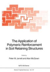 book The Application of Polymeric Reinforcement in Soil Retaining Structures