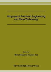 book Progress of Precision Engineering and Nano Technology