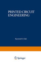 book Printed Circuit Engineering: Optimizing for Manufacturability