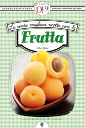 book Le cento migliori ricette con la frutta