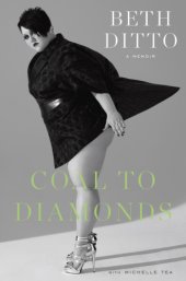 book Coal to Diamonds: A Memoir