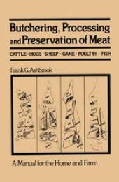 book Butchering, Processing and Preservation of Meat