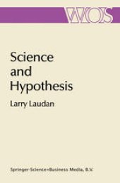 book Science and Hypothesis: Historical Essays on Scientific Methodology