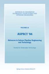 book Aspect ’94: Advances in Subsea Pipeline Engineering and Technology