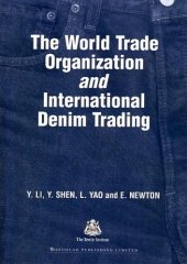 book The World Trade Organization and international denim trading