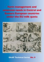 book Farm management and extension needs in Central and Eastern European countries under the EU milk quota