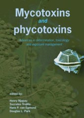 book Mycotoxins and phycotoxins: Advances in determination, toxicology and exposure management