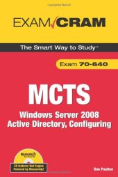 book MCTS 70-640 Exam Cram: Windows Server 2008 Active Directory, Configuring