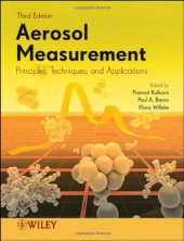 book Aerosol Measurement: Principles, Techniques, and Applications