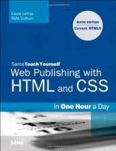 book Sams Teach Yourself Web Publishing with HTML and CSS in One Hour a Day: Includes New HTML5 Coverage