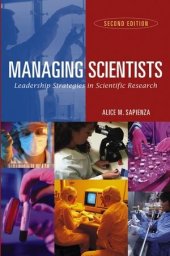 book Managing Scientists: Leadership Strategies in Scientific Research