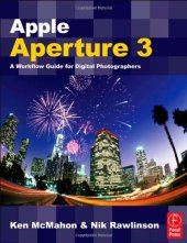 book Apple Aperture 3: A Workflow Guide for Digital Photographers