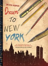 book Drawn to New York: An Illustrated Chronicle of Three Decades in New York City