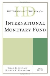 book Historical Dictionary of the International Monetary Fund