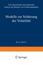 book Modelle zur Schätzung der Volatilität: Eine theoretische und empirische Analyse am Beispiel von Finanzmarktdaten