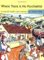 book Where There Is No Psychiatrist: A Mental Health Care Manual