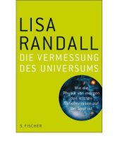 book Die Vermessung des Universums: Wie die Physik von morgen den letzten Geheimnissen auf der Spur ist (German Edition)