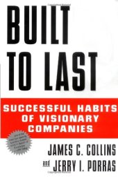 book Built to Last: Successful Habits of Visionary Companies