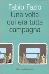 book Una volta qui era tutta campagna