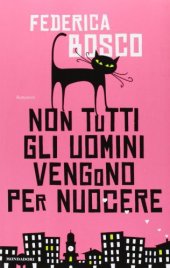 book Non tutti gli uomini vengono per nuocere