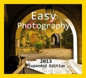 book Easy Photography (2013 Expanded Edition)