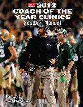 book 2012 Coach of the Year Clinics Football Manual