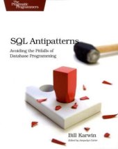 book SQL Antipatterns: Avoiding the Pitfalls of Database Programming