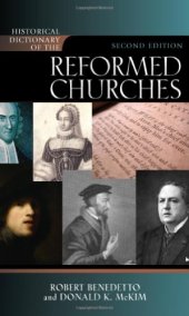 book Historical Dictionary of the Reformed Churches