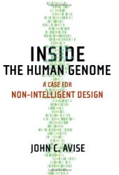 book Inside the Human Genome: A Case for Non-Intelligent Design