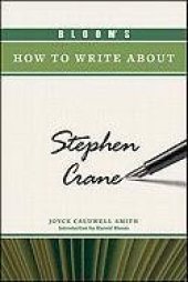 book Bloom's How to Write About Stephen Crane