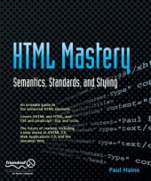 book HTML Mastery: Semantics, Standards, and Styling