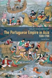 book The Portuguese Empire in Asia, 1500-1700: A Political and Economic History