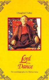 book Lord of the Dance: Autobiography of a Tibetan Lama