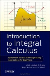 book Introduction to Integral Calculus: Systematic Studies with Engineering Applications for Beginners