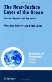 book The Near-Surface Layer of the Ocean: Structure, Dynamics and Applications