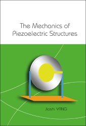 book The Mechanics of Piezoelectric Structures