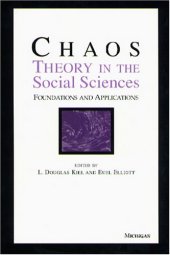 book Chaos Theory in the Social Sciences: Foundations and Applications