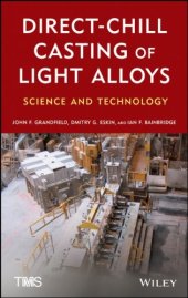 book Direct-Chill Casting of Light Alloys: Science and Technology