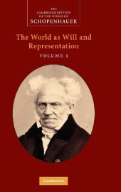 book Schopenhauer: The World as Will and Representation: Volume 1