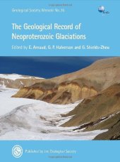 book Memoir 36 - The Geological Record of Neoproterozoic Glaciations