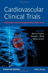 book Cardiovascular Clinical Trials: Putting the Evidence into Practice