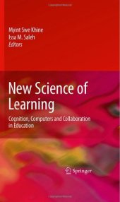 book New Science of Learning: Cognition, Computers and Collaboration in Education