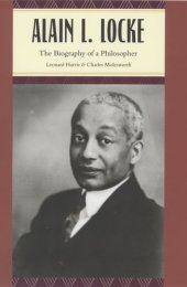 book Alain L. Locke: The Biography of a Philosopher