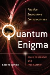 book Quantum Enigma: Physics Encounters Consciousness