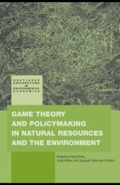 book Game Theory and Policy Making in Natural Resources and the Environment