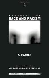 book Theories of Race and Racism: A Reader