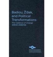 book Badiou, Zizek, and Political Transformations: The Cadence of Change