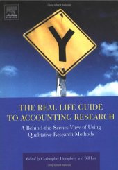 book The Real Life Guide to Accounting Research: A Behind-the-Scenes View of Using Qualitative Research Methods