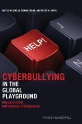 book Cyberbullying in the Global Playground: Research from International Perspectives