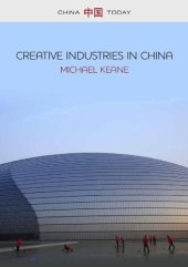 book Creative Industries in China: Art, Design and Media